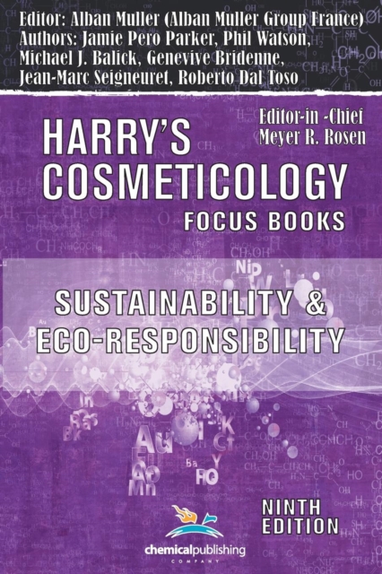 Sustainability and Eco-Responsibility - Advances in the Cosmetic Industry, Paperback / softback Book