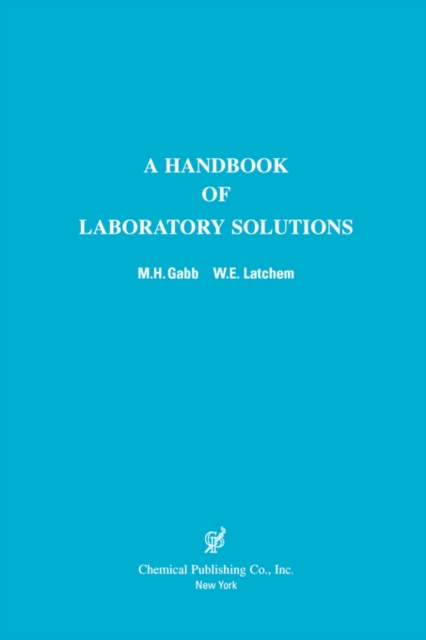 A Handbook of Laboratory Solutions, Paperback / softback Book