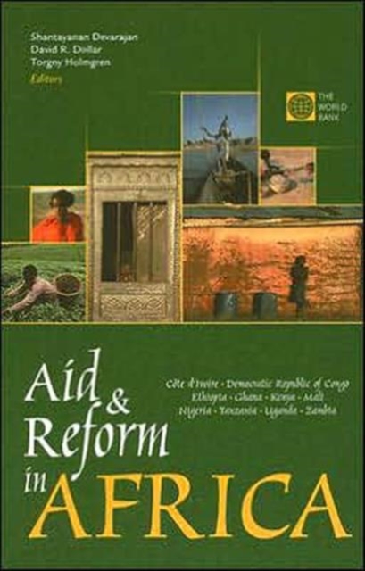 Aid and Reform in Africa : Lessons from Ten Case Studies, Paperback / softback Book