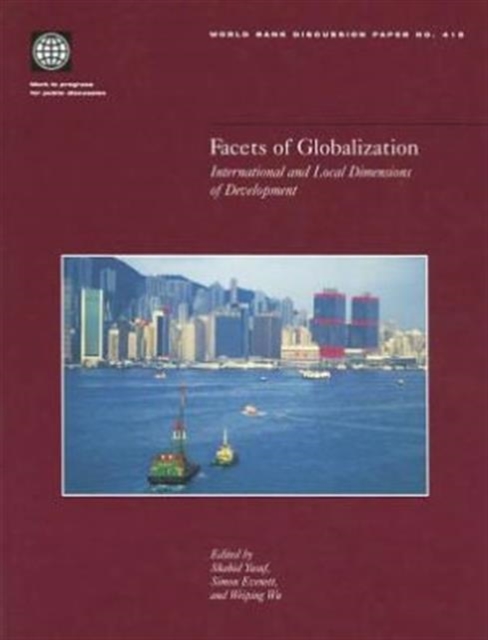 Facets of Globalization : International and Local Dimensions of Development, Paperback / softback Book