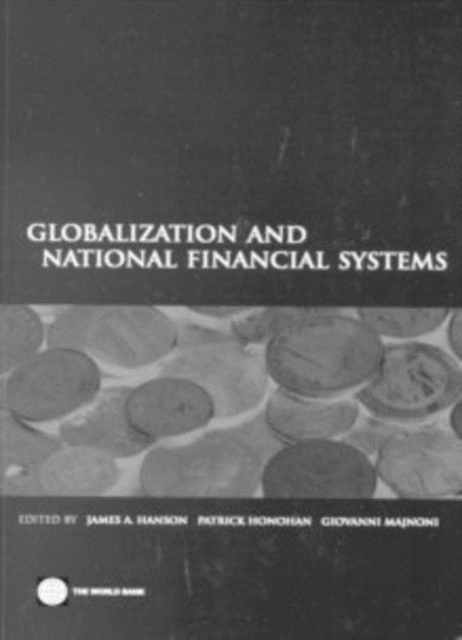 Globalization and National Financial Systems, Paperback Book