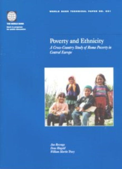 Poverty and Ethnicity : A Cross-Country Study of Roma Poverty in Central Europe, Paperback / softback Book