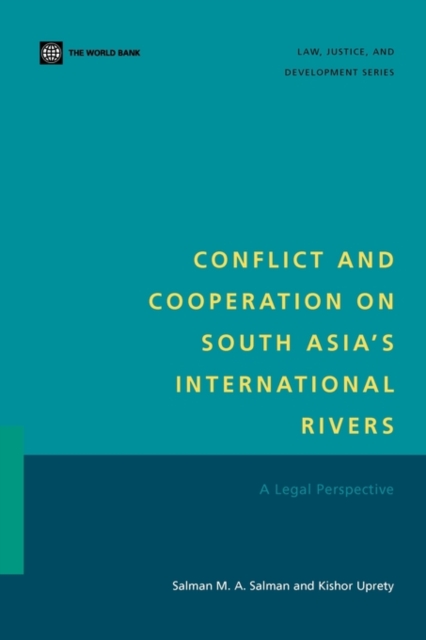 Conflict and Cooperation on South Asia's International Rivers : A Legal Perspective, Paperback / softback Book