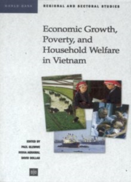 Economic Growth, Poverty, and Household Welfare in Vietnam, Paperback / softback Book