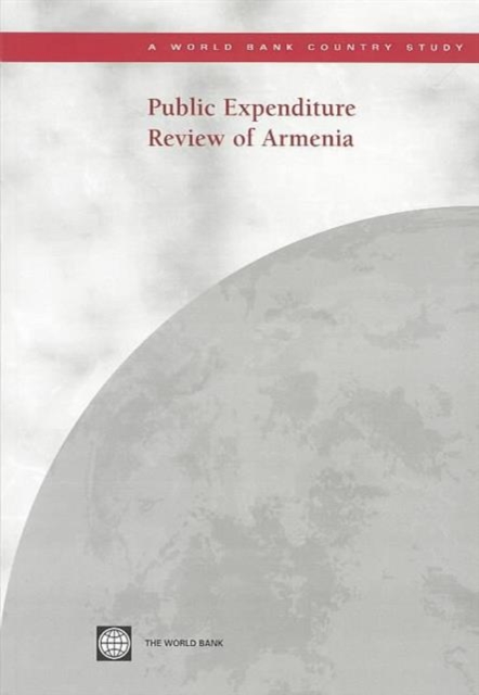 Public Expenditure Review of Armenia, Hardback Book