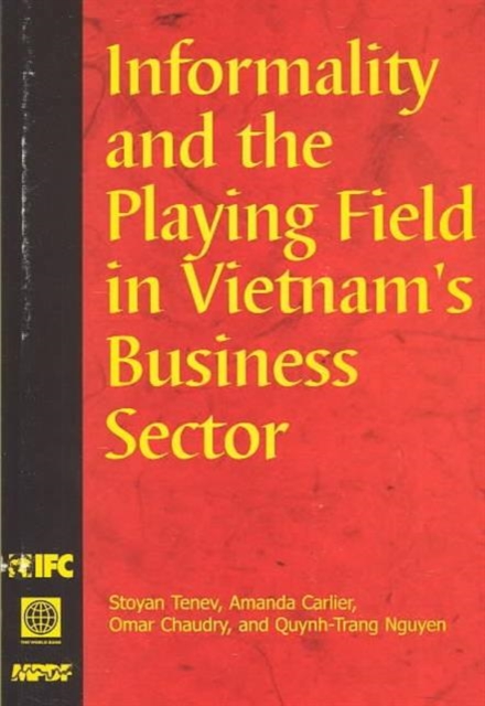Informality and the Playing Field in Vietnam's Business Sector, Paperback / softback Book