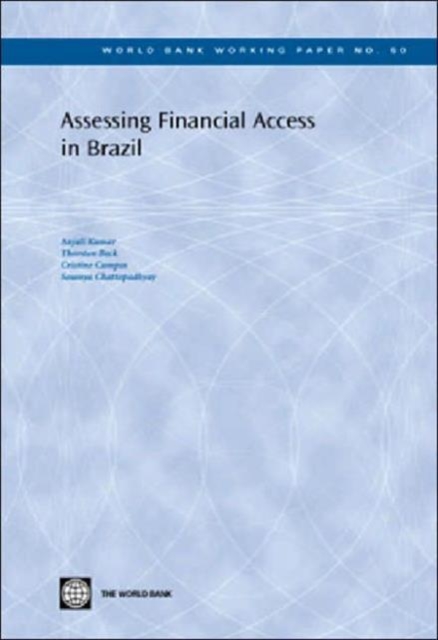 Assessing Financial Access in Brazil, Paperback Book