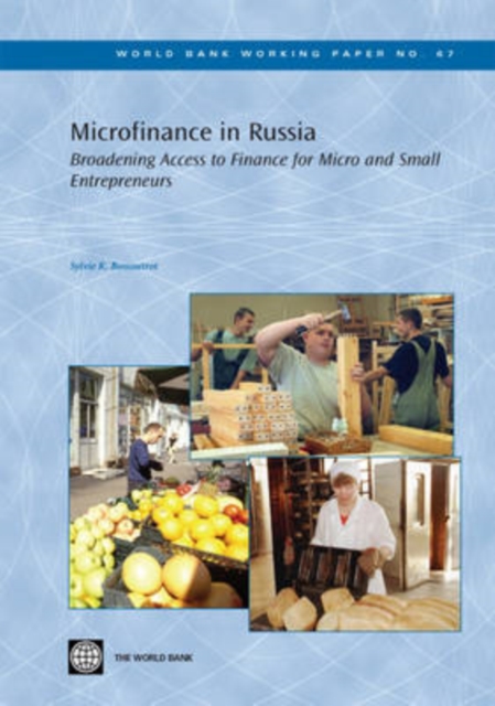 Microfinance in Russia : Broadening Access to Finance for Micro and Small Entrepreneurs, Paperback / softback Book