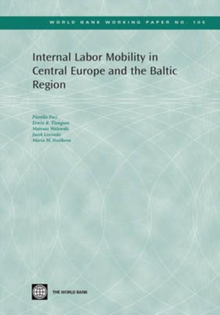 Internal Labor Mobility in Central Europe and the Baltic Region, Paperback / softback Book