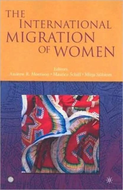 The International Migration of Women, Paperback / softback Book