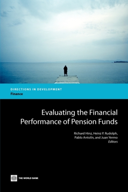 Evaluating the Financial Performance of Pension Funds, Paperback / softback Book
