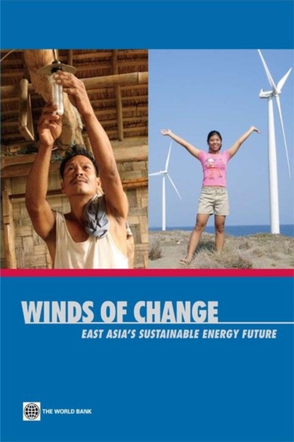 Winds of Change : East Asia's Sustainable Energy Future, Paperback / softback Book