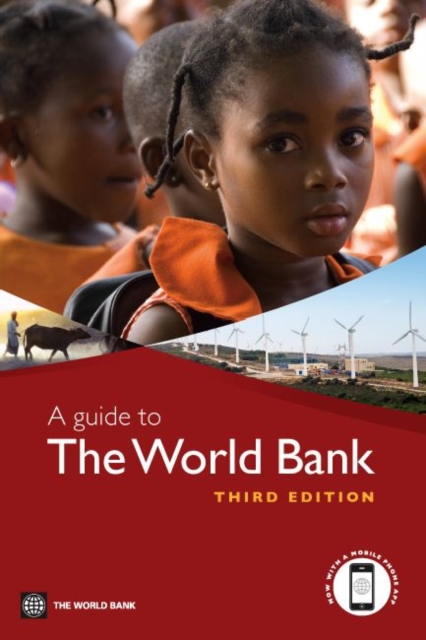 A Guide to the World Bank : Third Edition, Paperback / softback Book