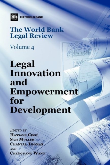 The World Bank Legal Review : Legal Innovation and Empowerment for Development, Paperback / softback Book