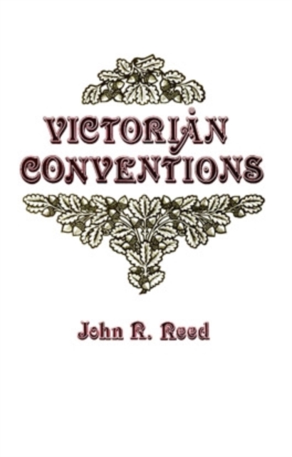 Victorian Conventions, Paperback / softback Book