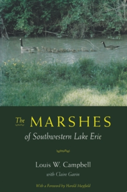 The Marshes of Southwestern Lake Erie, Hardback Book