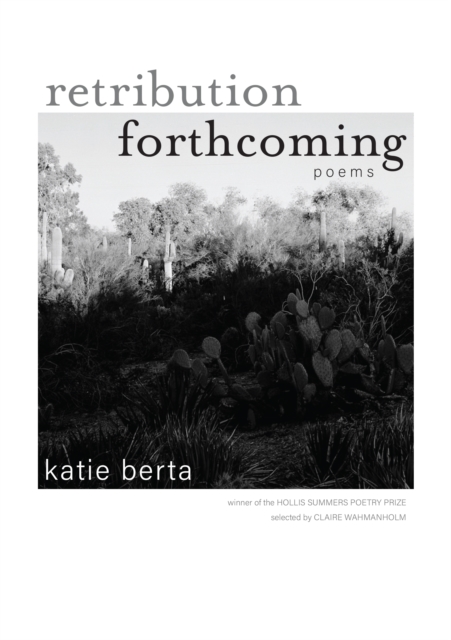 Retribution Forthcoming : Poems, Paperback / softback Book