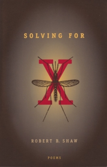Solving for X : Poems, Hardback Book