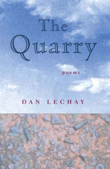 The Quarry : Poems, Hardback Book