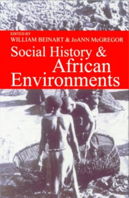 Social History & African Environments, Paperback Book