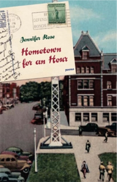 Hometown for an Hour : Poems, Hardback Book