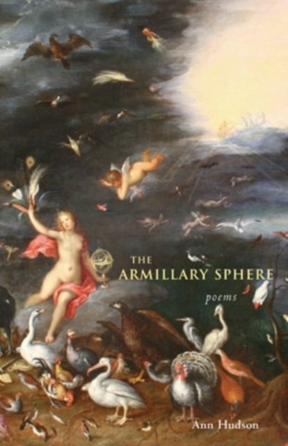 The Armillary Sphere : Poems, Hardback Book