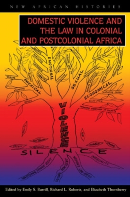 Domestic Violence and the Law in Colonial and Postcolonial Africa, Paperback / softback Book