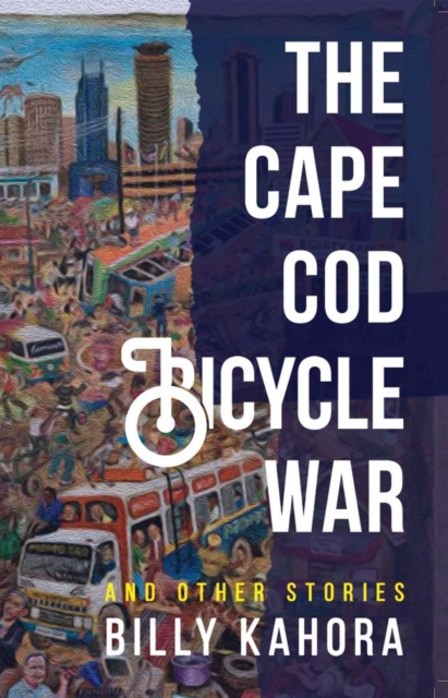 The Cape Cod Bicycle War : and Other Stories, Paperback / softback Book