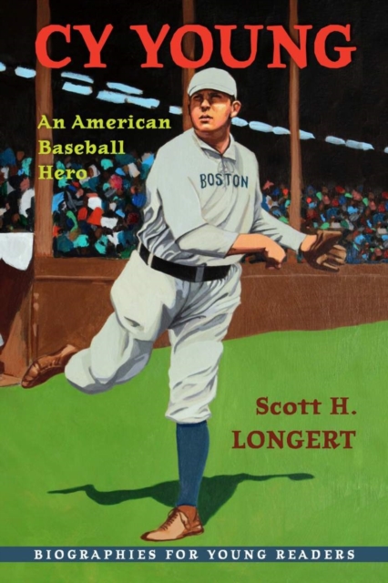 Cy Young : An American Baseball Hero, Paperback / softback Book