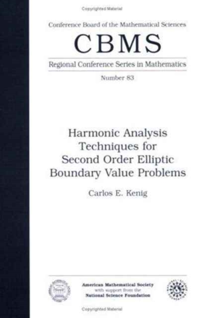 Harmonic Analysis Techniques for Second Order Elliptic Boundary Value Problems, Paperback / softback Book