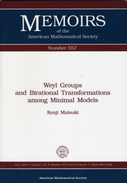 Weyl Groups and Birational Transformations among Minimal Models, Paperback / softback Book