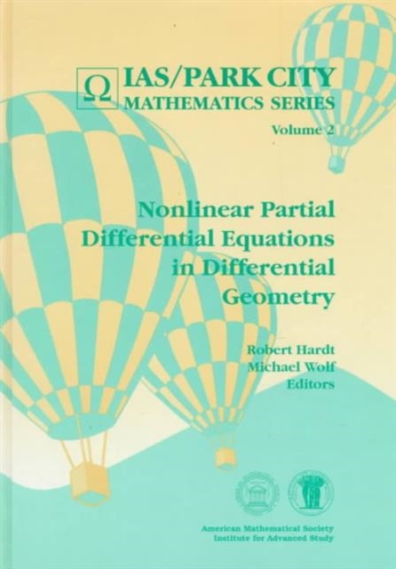 Nonlinear Partial Differential Equations In Differential Geometry, Paperback / softback Book