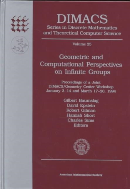 Geometric and Computational Perspectives on Infinite Groups, Hardback Book