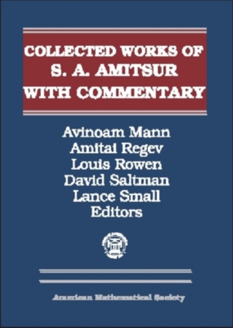 Selected Papers of S. A. Amitsur with Commentary, Volumes 1 & 2, Hardback Book