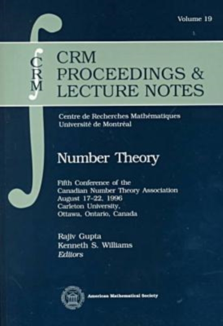 Number Theory : Fifth Conference of the Canadian Number Theory Association, Paperback / softback Book