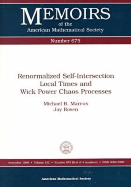 Renormalized Self-Intersection Local Times and Wick Power Chaos Processes, Paperback / softback Book