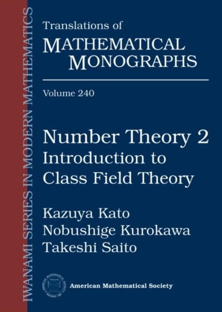 Number Theory 2 : Introduction to Class Field Theory, Paperback / softback Book