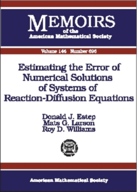 Estimating the Error of Numerical Solutions of Systems of Reaction-diffusion Equations, Paperback / softback Book