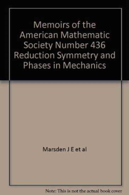 Reduction Symmetry And Phases In Mechanics, Paperback / softback Book