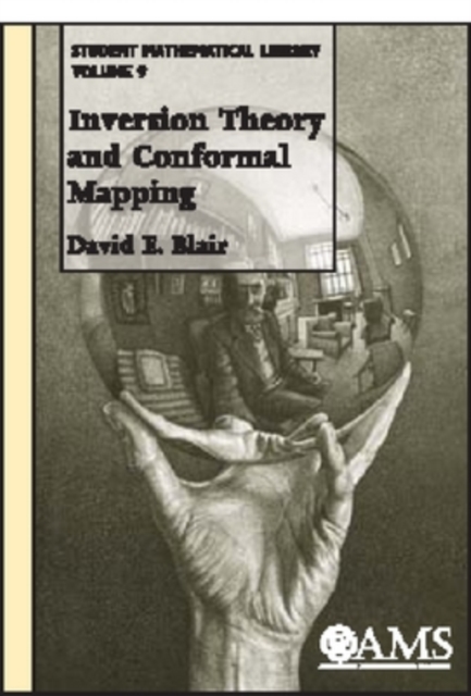 Inversion Theory and Conformal Mapping, Paperback / softback Book