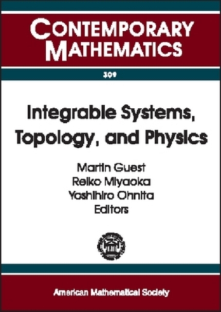 Integrable Systems, Topology and Physics, Paperback / softback Book