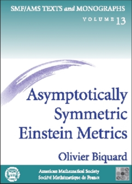 Asymptotically Symmetric Einstein Metrics, Paperback / softback Book