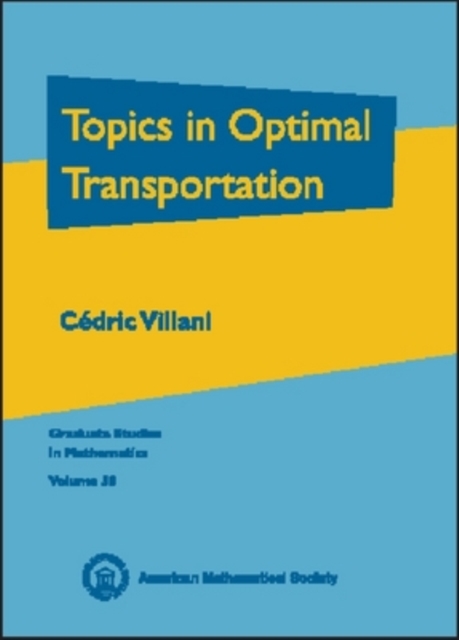 Topics in Optimal Transportation, Hardback Book