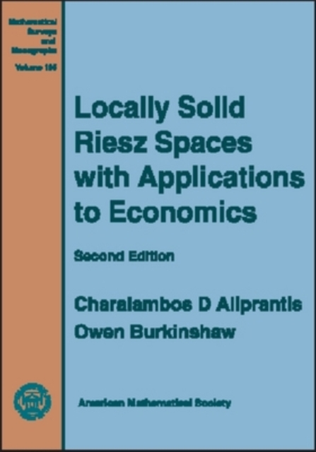Locally Solid Riesz Spaces with Applications to Economics, Hardback Book