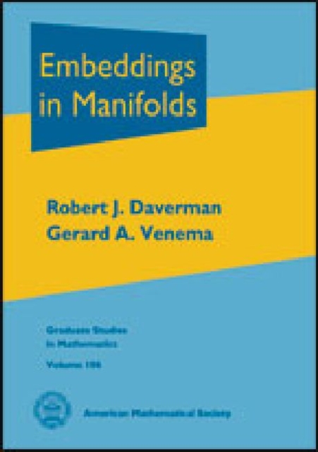 Embeddings in Manifolds, Hardback Book