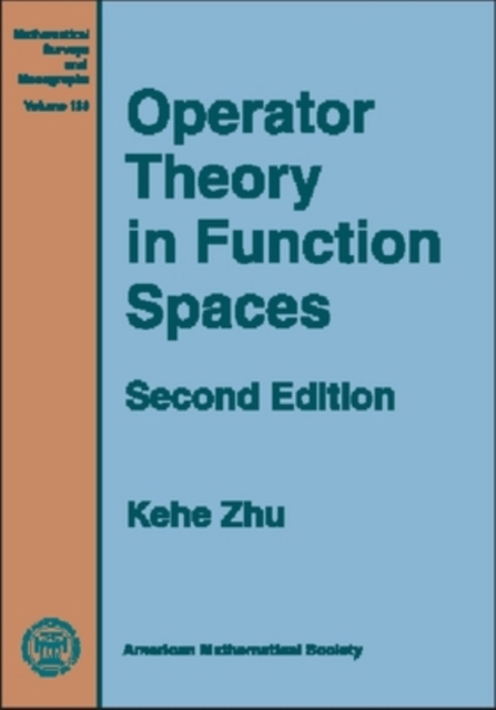 Operator Theory in Function Spaces, Hardback Book