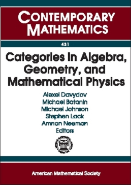 Categories in Algebra, Geometry and Mathematical Physics, Paperback / softback Book
