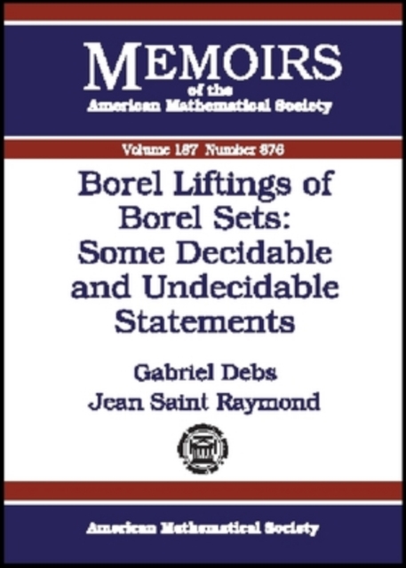 Borel Liftings of Borel Sets - Some Decidable and Undecidable Statements, Paperback / softback Book