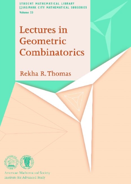 Lectures in Geometric Combinatorics, Paperback / softback Book