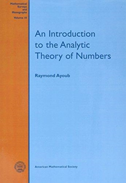 An Introduction To The Analytic Theory Of Numbers, Paperback / softback Book